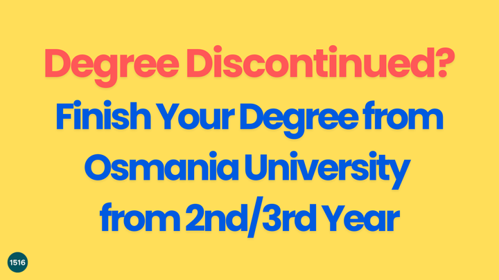 Degree Discontinued? Complete it from OU 2nd/3rd Year
